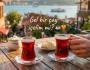Bir demlik mutluluk : Gel bir çay içelim mi?  
